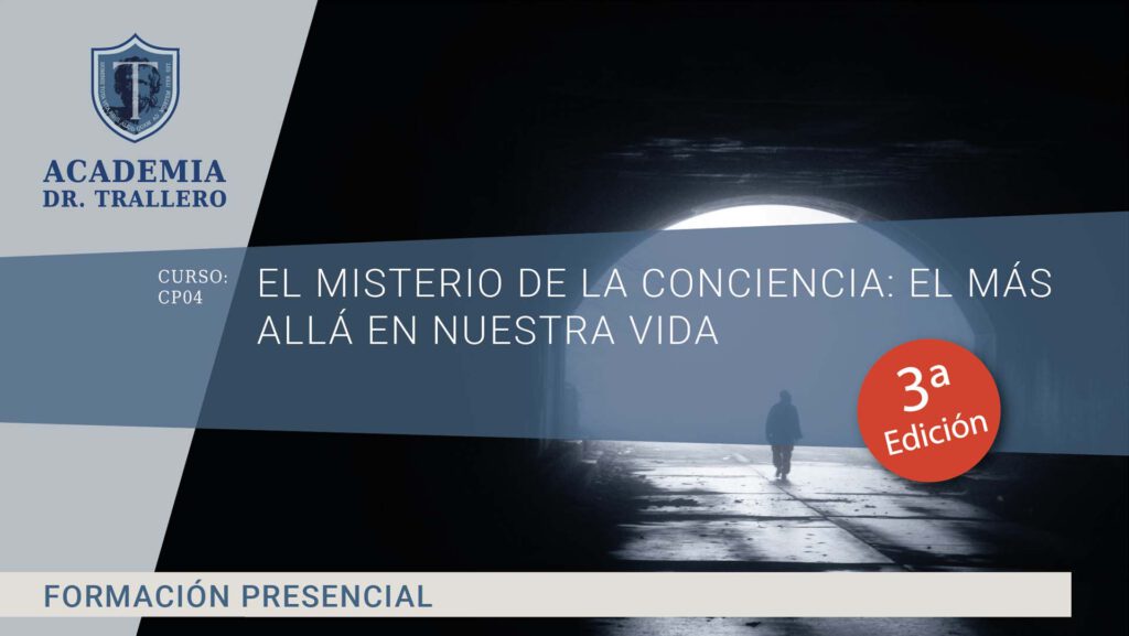 EL MISTERIO DE LA CONCIENCIA: EL MÁS ALLÁ EN NUESTRA VIDA (3ª Edición)